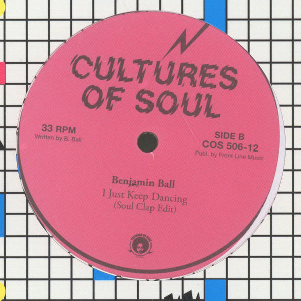Benjamin Ball : I Just Keep Dancing  (12")