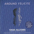 Kasai Allstars & Orchestre Symphonique Kimbanguiste : Around Félicité (2xCD, Album)