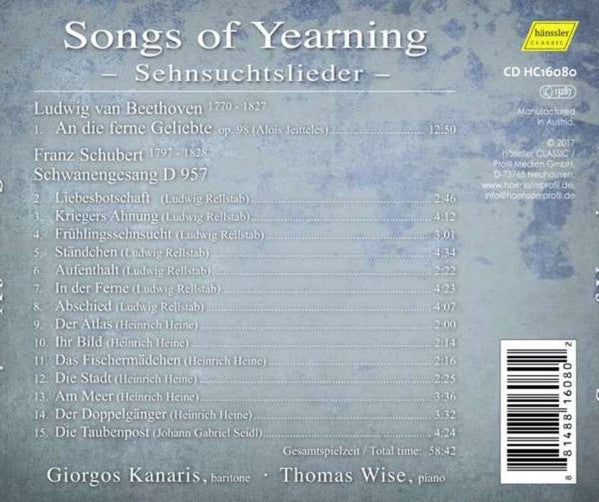 Ludwig van Beethoven, Franz Schubert, Giorgos Kanaris, Thomas Wise : Songs of Yearning - Sehnsuchtslieder - (CD, Album)