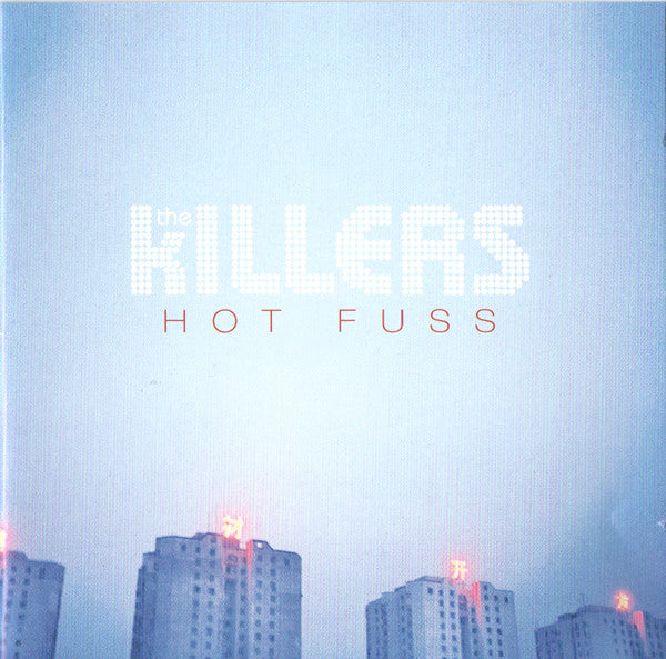 The Killers : Hot Fuss (CD, Album, RE, EDC)