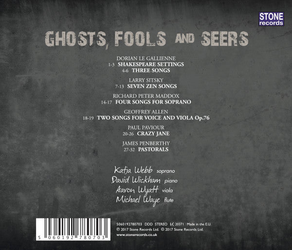 Katja Webb, David Wickham (2), Aaron Wyatt, Michael Waye (2) : Ghosts, Fools And Seers (CD, Album)