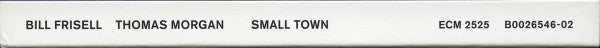 Bill Frisell / Thomas Morgan (4) : Small Town (CD, Album)