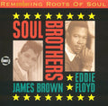 James Brown / Eddie Floyd : Soul Brothers (CD, Comp)