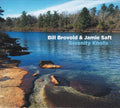 Bill Brovold & Jamie Saft : Serenity Knolls (CD, Album)