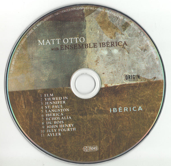 Matt Otto With Ensemble Ibérica : Ibérica (CD, Album)