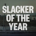Jim Lawrie (2) : Slacker Of The Year (LP, Album, Ltd)