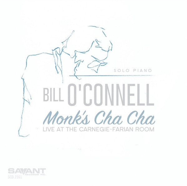 Bill O'Connell : Monk's Cha Cha (CD, Album)