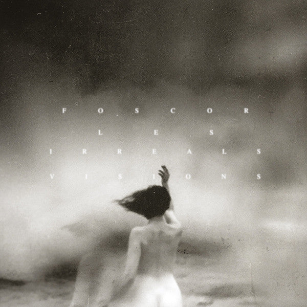 Foscor : Les Irreals Visions (2xLP, Album)