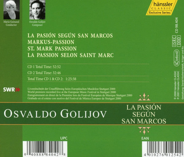Osvaldo Golijov / Luciana Souza, Reynaldo González-Fernandez, Schola Cantorum De Caracas, Cantoría Alberto Grau, Orquesta La Pasión, Maria Guinand : La Pasión Según San Marcos (St. Mark Passion) (2xCD, Album)