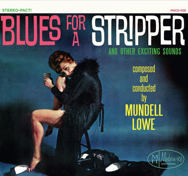 Mundell Lowe : Blues For A Stripper (CD, Album, RE, RM)