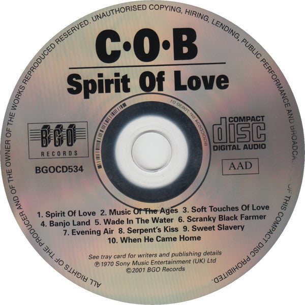 C.O.B. (2) : Spirit Of Love (CD, Album, RE)