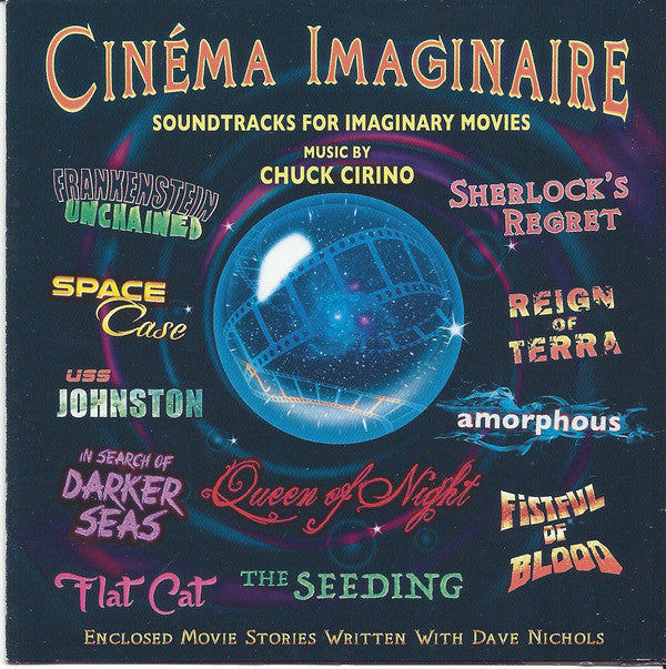 Chuck Cirino : Cinéma Imaginaire (Soundtracks For Imaginary Movies) (CD, Album)