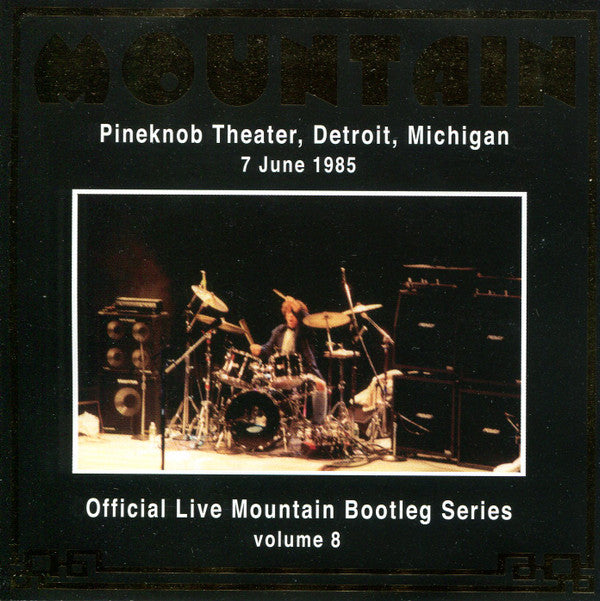 Mountain : Live At The Pineknob Theater 1985 (CD, Album)