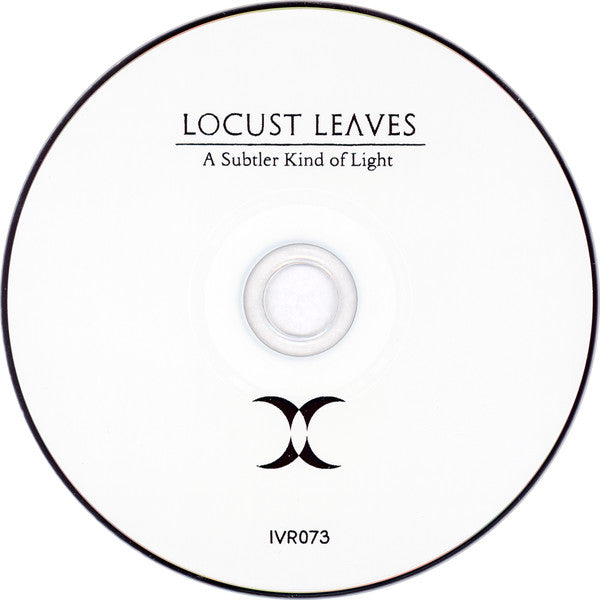 Locust Leaves : A Subtler Kind Of Light (CD, Album)