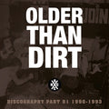 Older Than Dirt : Discography Part 01  1990-1993 (CD, Album, Comp)