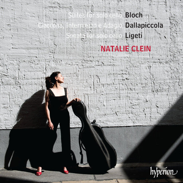 Natalie Clein - Ernest Bloch, Luigi Dallapiccola, György Ligeti : Suites For Solo Cello (CD, Album)