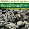 Various : The Influences Behind Bob Dylan (CD, Comp)