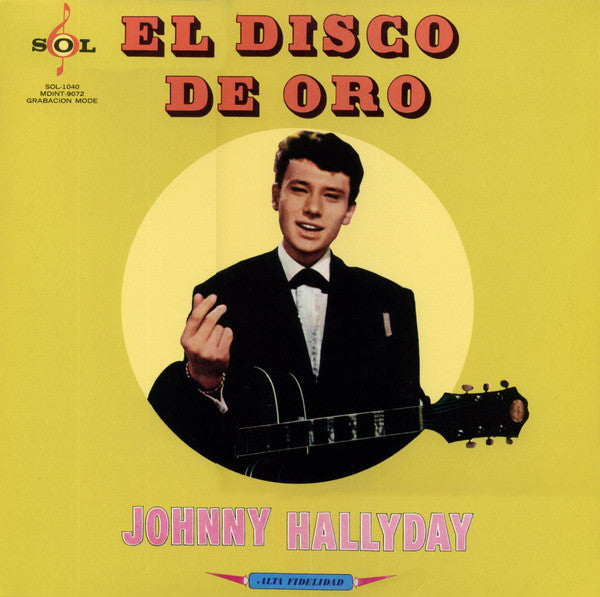 Johnny Hallyday : El Disco De Oro (LP, Comp, Ltd, RE)