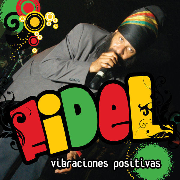 Fidel* : Vibraciones Positivas (CD, Album, Comp)