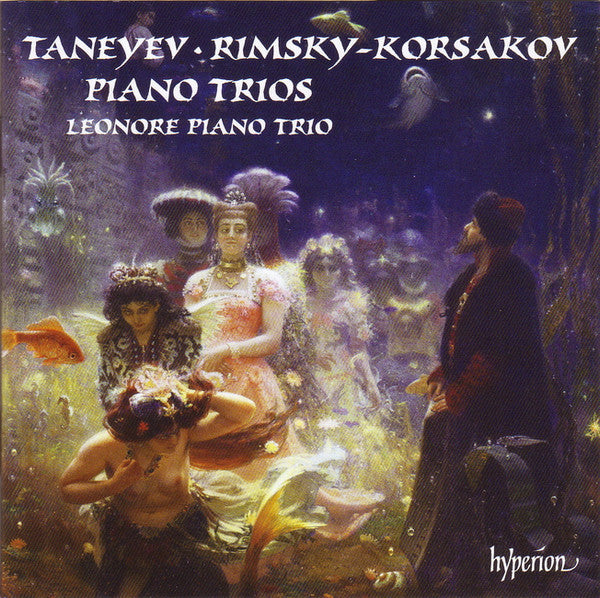 Sergey Ivanovich Taneyev ∙ Nikolai Rimsky-Korsakov, Leonore Piano Trio : Piano Trios (CD, Album)