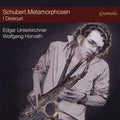 Franz Schubert, I Dioscuri (2), Edgar Unterkirchner, Wolfgang Horvath : Metamorphosen (CD, Album)