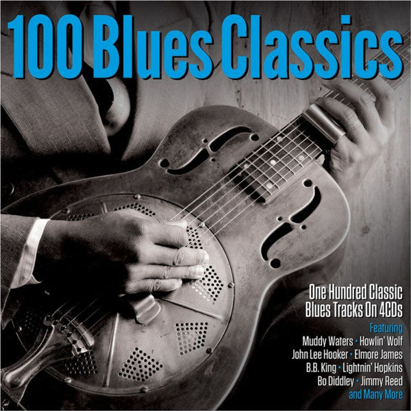 Various : 100 Blues Classics (4xCD, Comp)