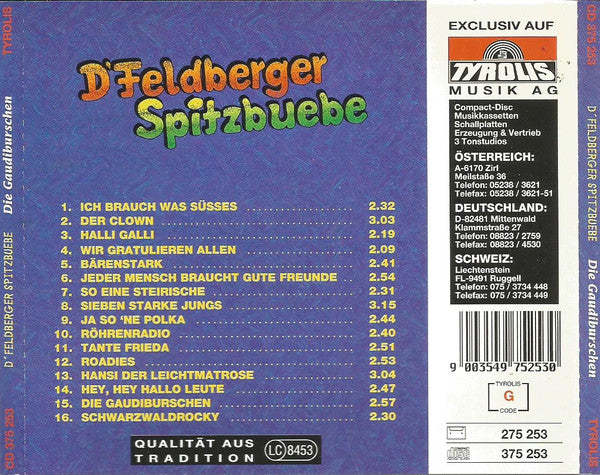D'Feldberger Spitzbuebe : Die Gaudi Burschen (CD, Album)