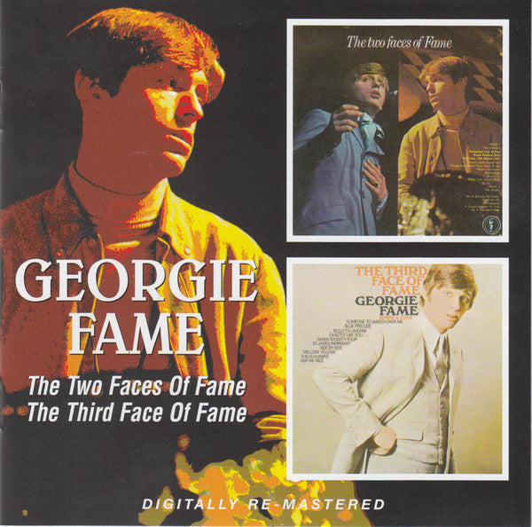 Georgie Fame : The Two Faces Of Fame / The Third Face Of Fame (CD, Comp, RM, Sli)