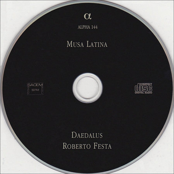Ensemble Daedalus, Roberto Festa : Musa Latina (L'Invention De L'Antique) (CD, Album)
