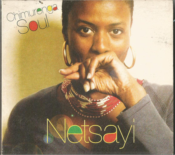 Netsayi : Chimurenga Soul (CD, Album)