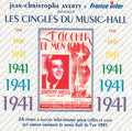 Jean-Christophe Averty : Les Cinglés Du Music-Hall 1941 (CD, Comp)