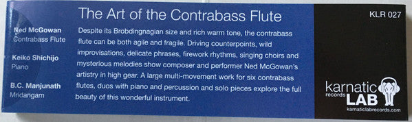 Ned McGowan : The Art Of The Contrabass Flute (CD, Album)