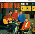 Bobby Vee and The Crickets (2) : Bobby Vee Meets The Crickets (LP, Album, Ltd, RE, 180)