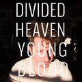 Divided Heaven : Youngblood (CD, Album)