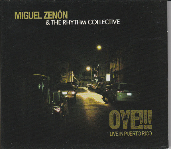 Miguel Zenon & The Rhythm Collective : Oye!!! Live In Puerto Rico (CD, Album)