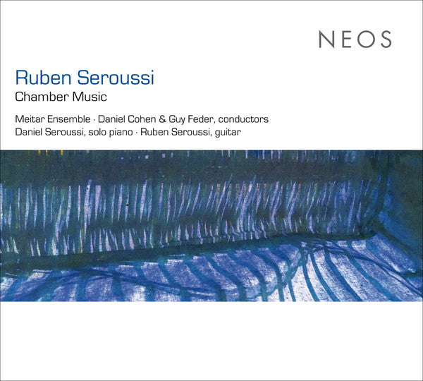 Ruben Seroussi - Daniel Seroussi, Meitar Ensemble, Daniel Cohen (4), Guy Feder : Chamber Music (CD, Album)