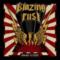 Blazing Rust : Armed To Exist (CD, Album)