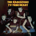 The Radiators From Space* : Tv Tube Heart (40th Anniversary Edition) (CD, Album, Mono, RE, RM, Exp)