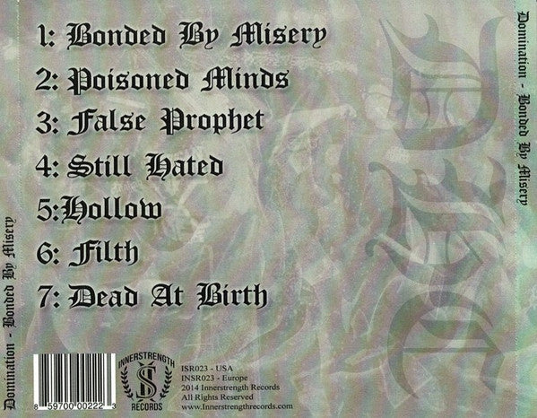 Domination (16) : Bonded By Misery (CDr, Album)