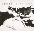 Winter (33) : In The Dark (CD, Album, Dig)