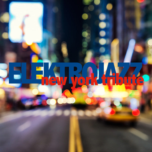 Elektrojazz : New York Tribute (CD, Album)
