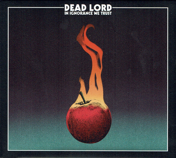 Dead Lord : In Ignorance We Trust (CD, Album, Ltd, Dig)