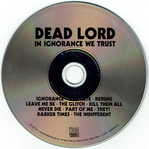 Dead Lord : In Ignorance We Trust (CD, Album, Ltd, Dig)