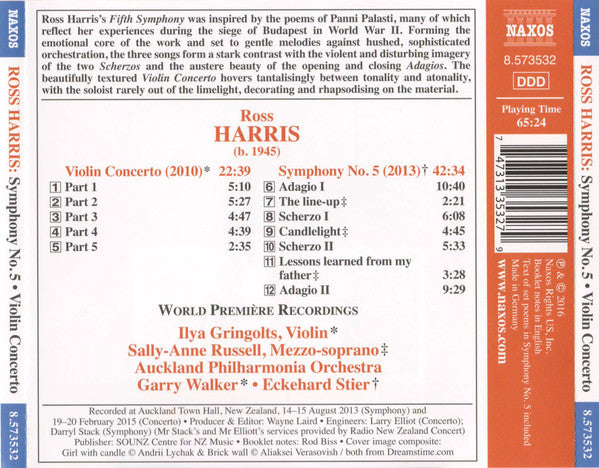 Ross Harris (2)  - Ilya Gringolts ; Sally-Anne Russell ; Auckland Philharmonia Orchestra ; Eckehard Stier  • Garry Walker : Symphony No. 5 • Violin Concerto (CD, Album)