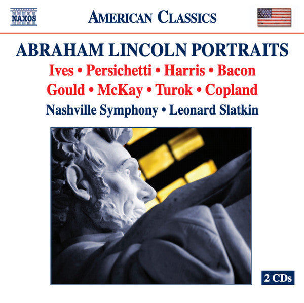 Leonard Slatkin, Nashville Symphony Orchestra : Abraham Lincoln Portraits (2xCD, Comp)