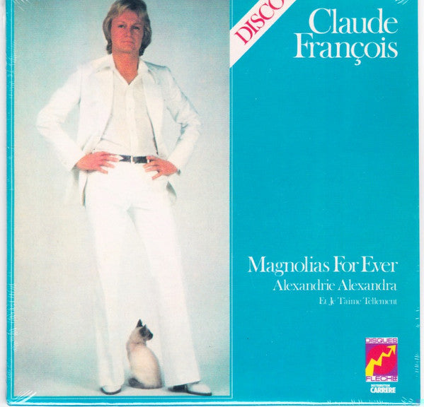 Claude François : Magnolias For Ever (CD, Album, RE, RM, Car)