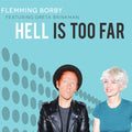 Flemming Borby Featuring Greta Brinkman : Hell Is Too Far (CD, Album)