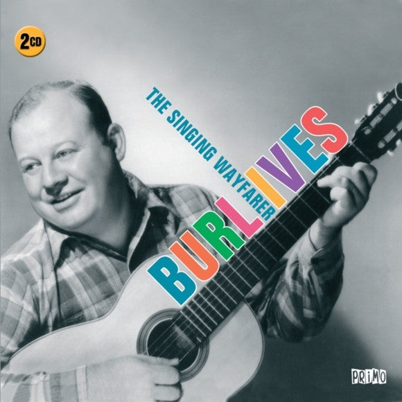 Burl Ives : The Singing Wayfarer (CD, Album)