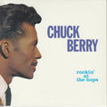 Chuck Berry : Rockin' At The Hops (CD, Album, Ltd, RE, RM)