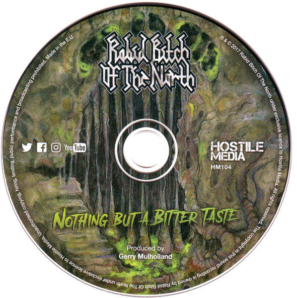 Rabid Bitch Of The North : Nothing But A Bitter Taste (CD, Album)